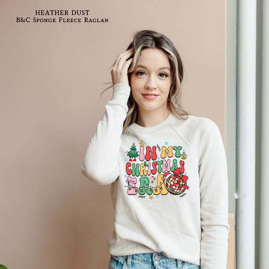 In My Christmas Era | Holiday | Raglan Bella & Canvas Sweatshirt