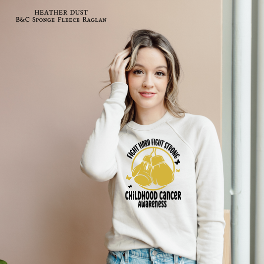 Fight Hard Fight Strong | Raglan Sweatshirt | Childhood Cancer Awareness | Go Gold | Cancer Survivor