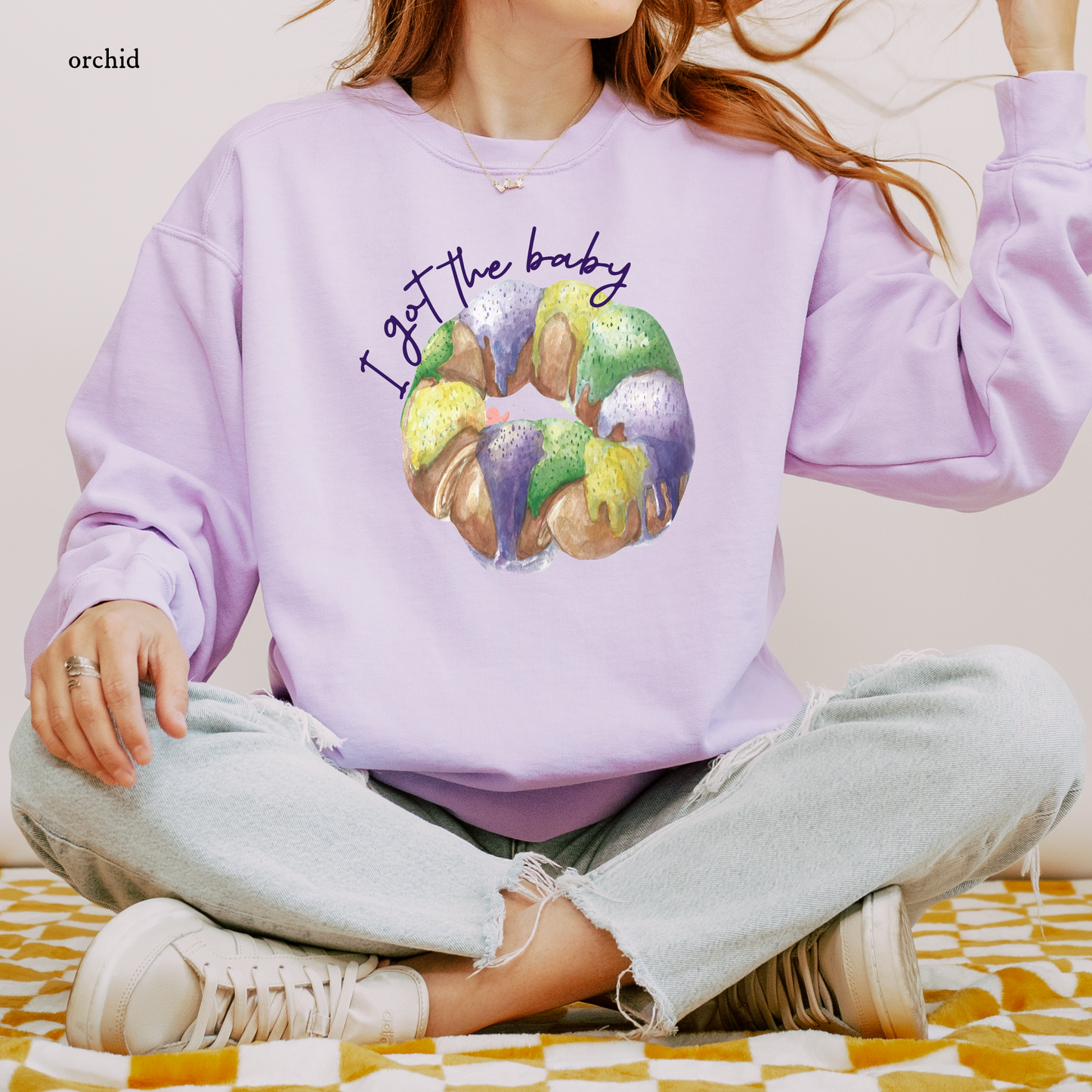 I Got the Baby | Mardi Gras | Sweatshirts