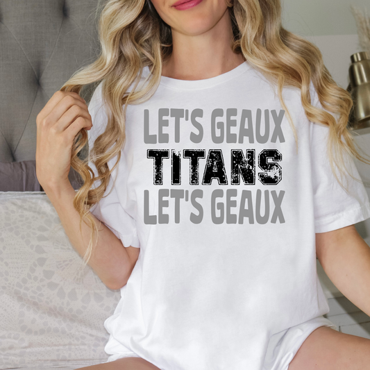 Let's Geaux Titans | Lakeshore High | Short Sleeve