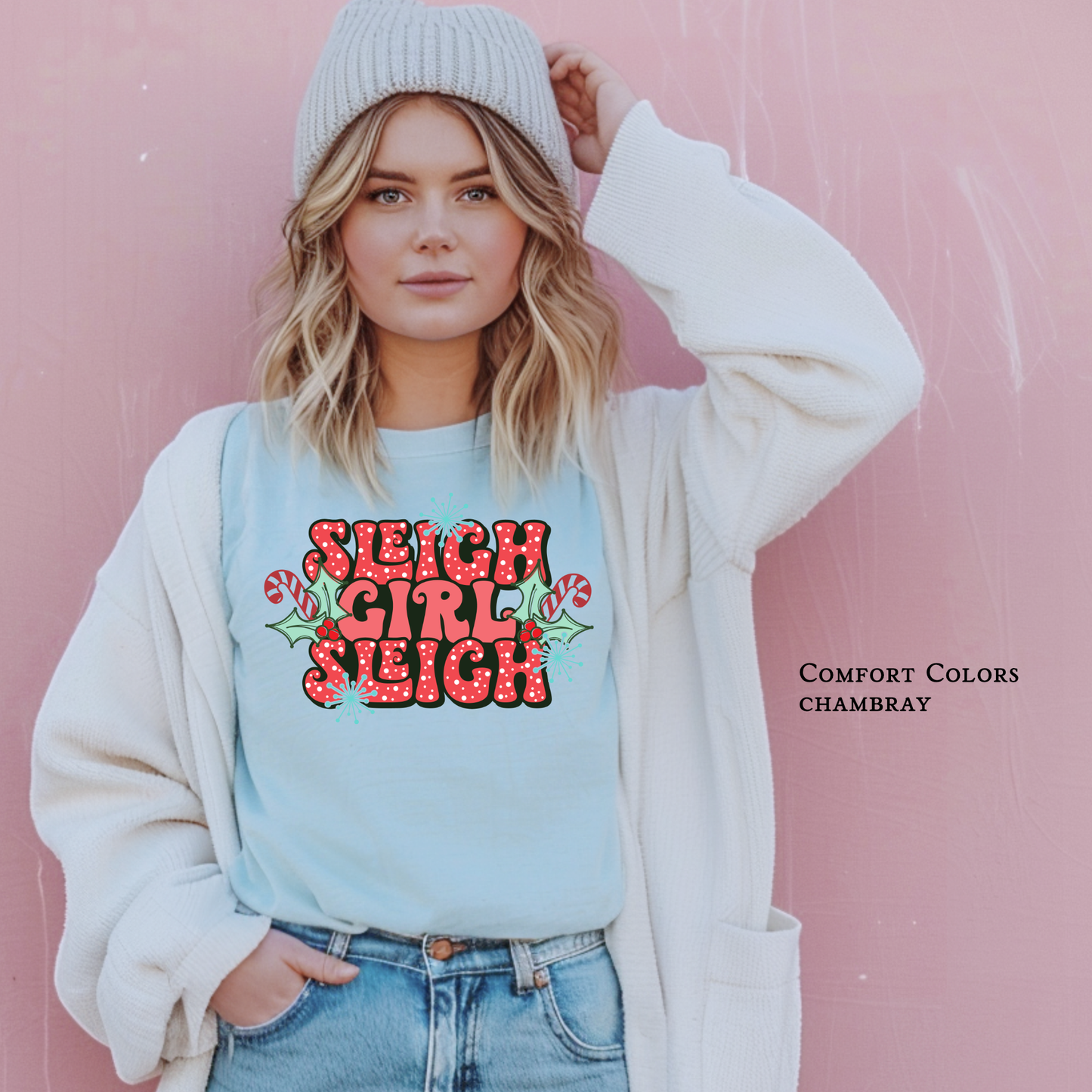 Sleigh Girl Sleigh | Christmas Shirt | Holiday Tee | Adult T-shirt