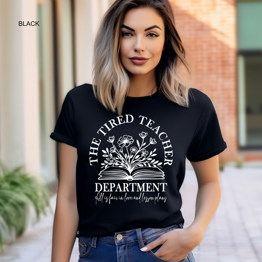 Tired Teacher Department | Teacher Tee