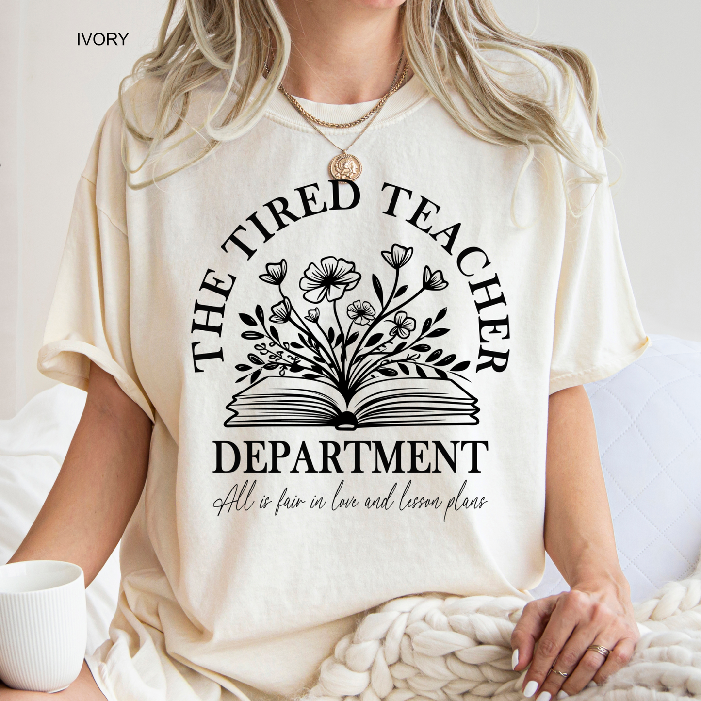 Tired Teacher Department | Teacher Tee