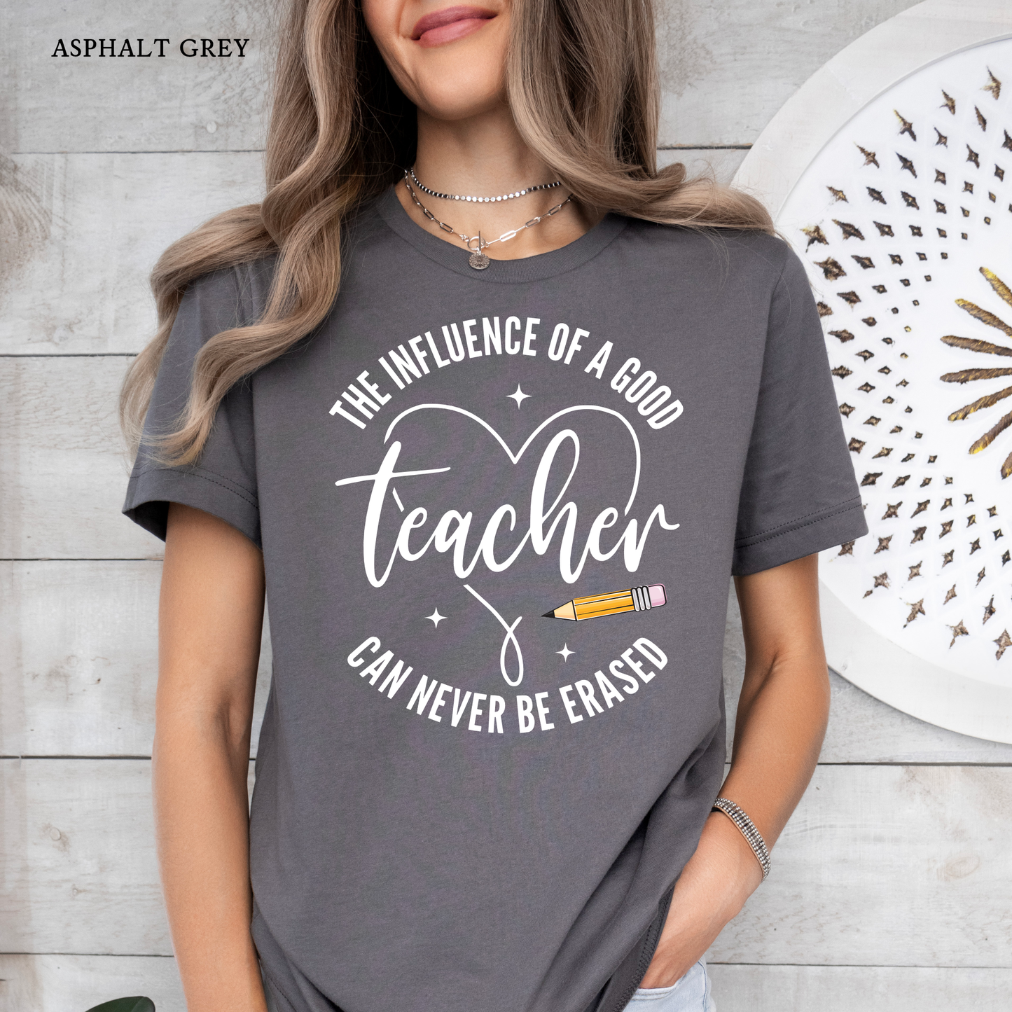 Influence of a Teacher | Teacher Tee