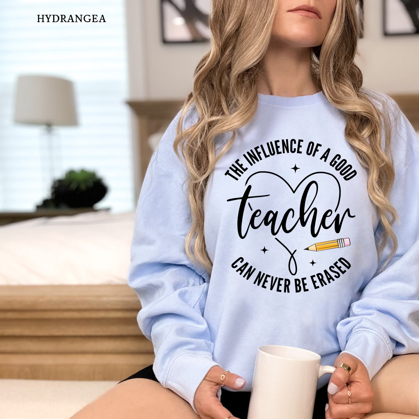 Influence of a Good Teacher | Teacher | Comfort Colors Sweatshirt