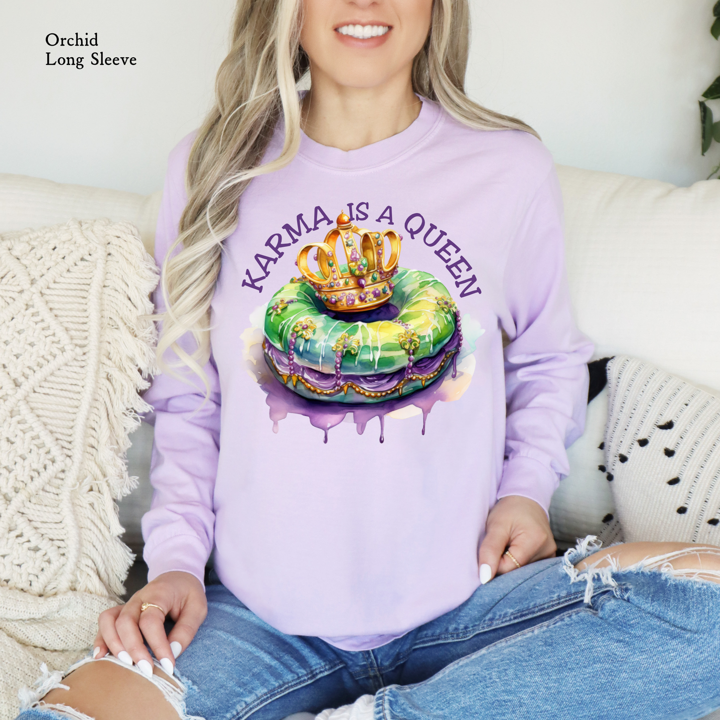 Karma is a Queen | Mardi Gras | Comfort Color Long Sleeve Graphic Tees