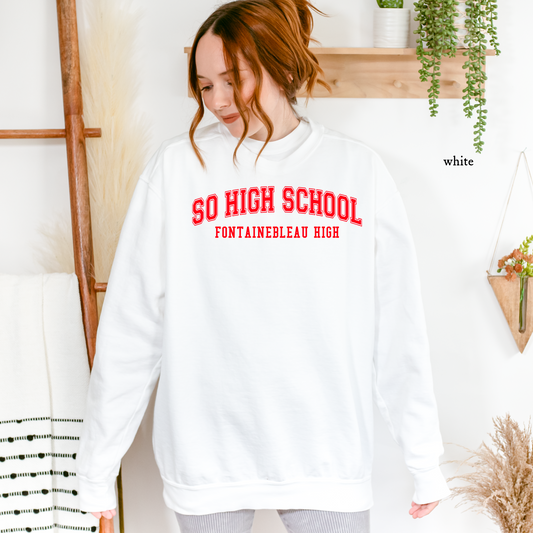 So High School | Fontainebleau High | Bulldogs | Comfort Colors Sweatshirt