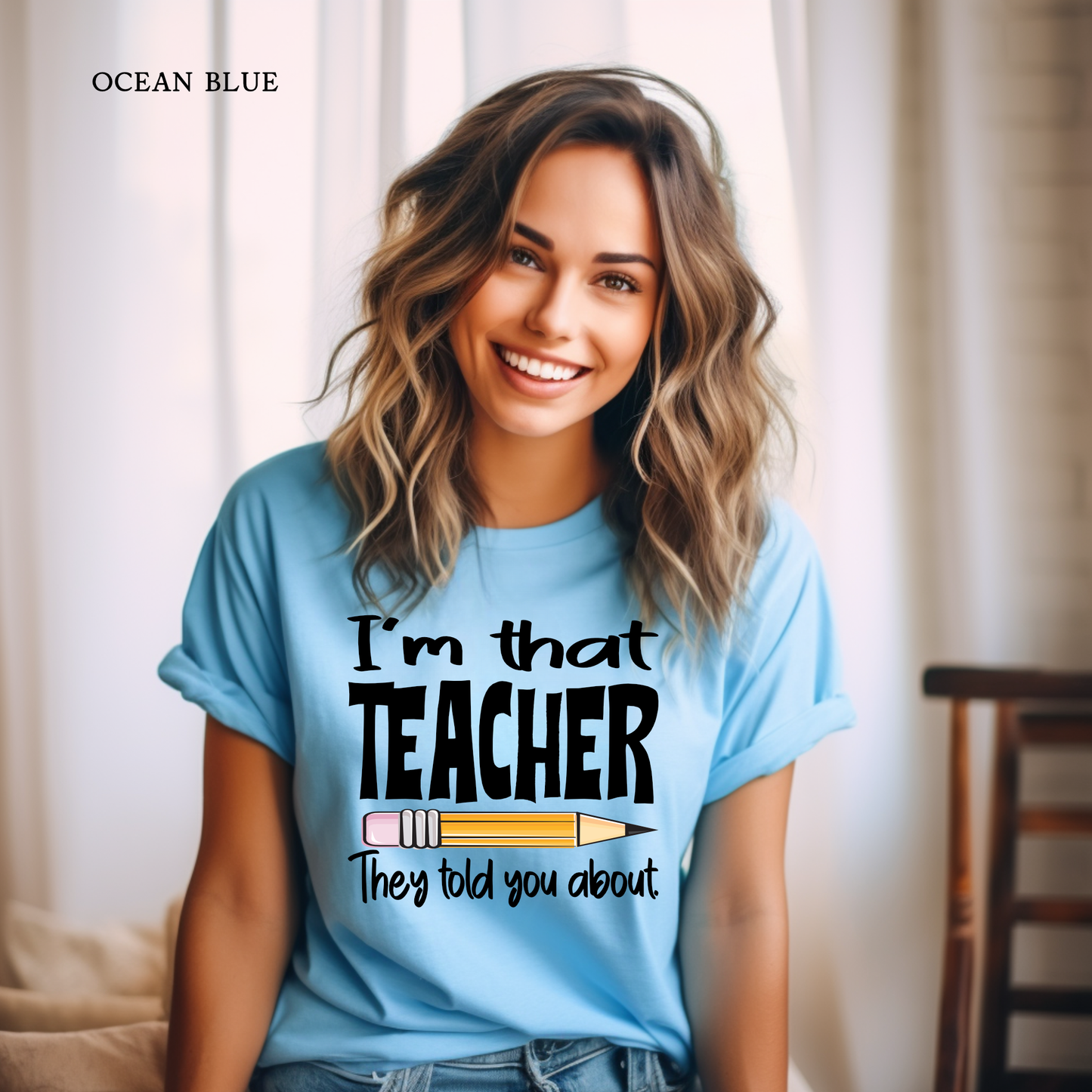 I'm That Teacher | Teacher Tee